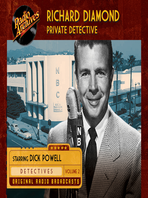 Title details for Richard Diamond, Private Detective: Volume 2 by Various - Available